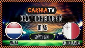 Nhận định Malta vs Netherlands (Vòng loại World Cup 2026 – 01:45, 10/10/2025): Hà Lan Thắng Áp Đảo